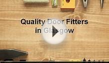 Door Fitters Glasgow