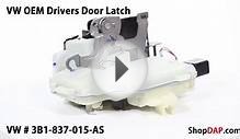 OEM VW Drivers (Left) Front Door Latch Assembly- 3B1837015AS